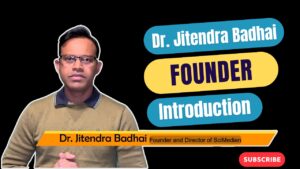 Dr. Jitendra Badhai Introduction